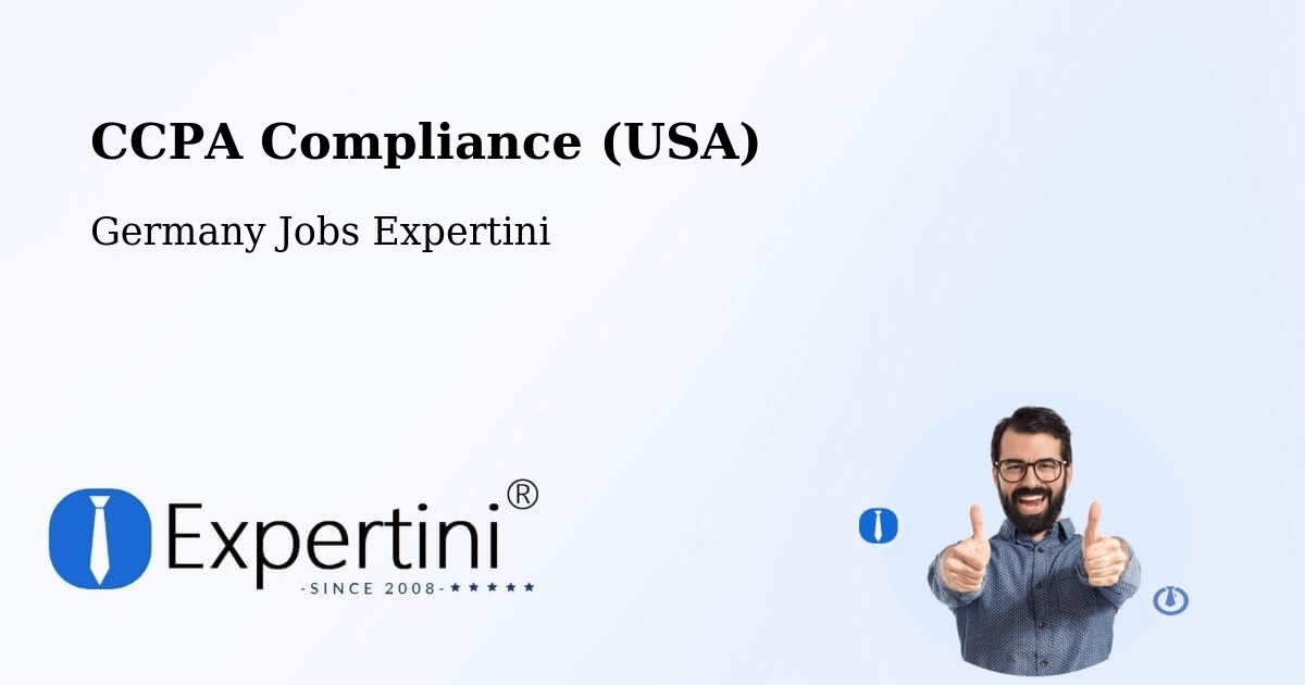CCPA Privacy Rights & Compliance Notice – Lambsheim - Germany Jobs Expertini