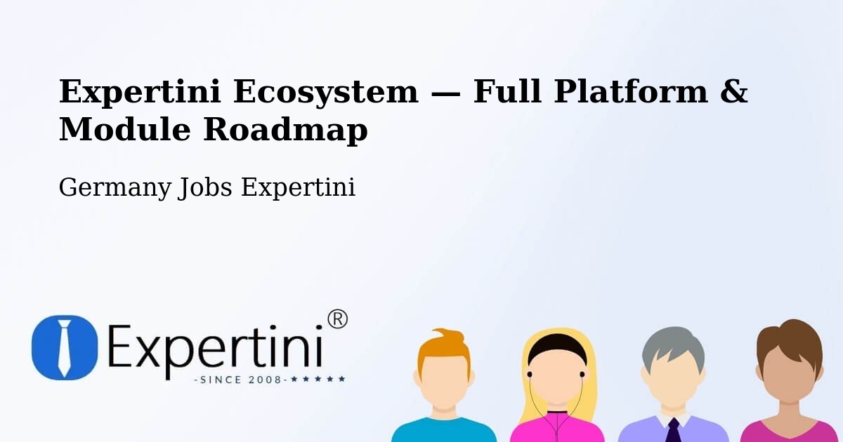 Expertini Ecosystem — Full Platform & Module Roadmap – Lambsheim